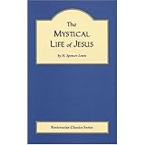 The Mystical Life of Jesus