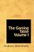The Gaming Table Volume I: ITS VOTARIES AND VICTIMS In all Times and Countri