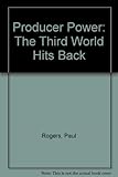 Producer power - the Third World hits back
