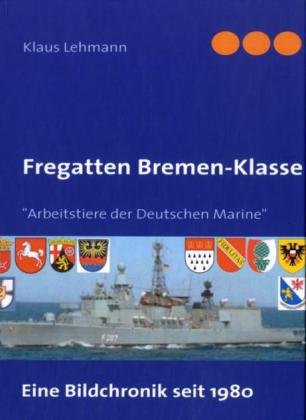 Books on Demand Fregatten Bremen-Klasse