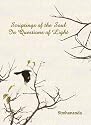Scriptings of the Soul in Questions of Light: Simhananda's Little Book of Self-Inquiry in 308 Contemplative Beads