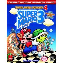 Super Mario Advance 4 Super Mario Brothers 3 Game Boy Advance, Prima's Official Strategy Guide