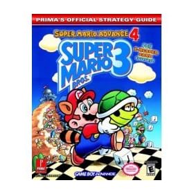 Super Mario Advance 4 Super Mario Brothers 3 Game Boy Advance, Prima's Official Strategy Guide