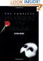 The Complete Phantom of the Opera (Owl Books)