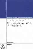 Interrogating urban poverty lines : the case of Zambia