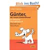 G�nter, der innere Schweinehund: Ein tierisches Motivationsbuch