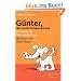 G�nter, der innere Schweinehund: Ein tierisches Motivationsbuch