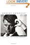 Robert Kennedy : His Life