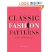Classic Fashion Patterns: Of the 20th Century