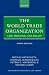 Books : The World Trade Organization: Law, Practice, and Policy (Oxford International Law Library)