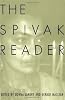 The Spivak Reader: Selected Works of Gayatri Chakravorty Spivak