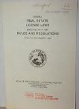 Indiana Real Estate License Laws, Effective July 1, 1982, Rules and Regulations, Effective September 1, 1985