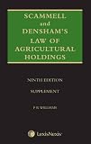 Scammell and Densham's law of agricultural holdings, Ninth edition. Supplement