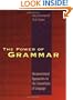The Power of Grammar: Unconventional Approaches to the Conventions of Language