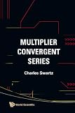 Multiplier Convergent Series