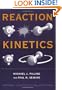 Reaction Kinetics (Oxford Science Publications)