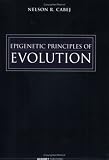 Epigenetic Principles of Evolution