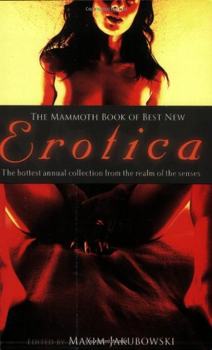 The Mammoth Book of Best New Erotica 8 (Mammoth Books)