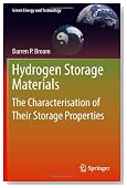Hydrogen Storage Materials: The Characterisation of Their Storage Properties (Green Energy and Technology)