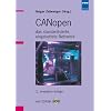 CANopen: Das standardisierte, eingebettete Netzwerk