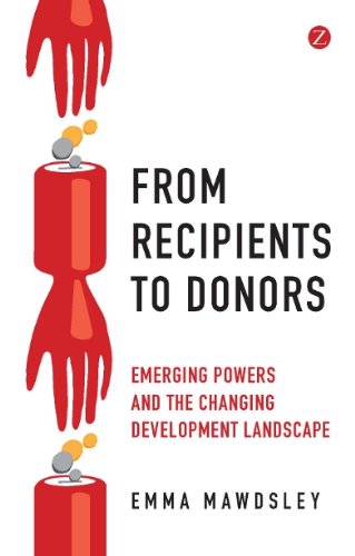 From Recipients to Donors: Emerging powers and the changing development landscape