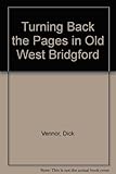 Turning back the pages in Old West Bridgford