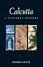 Calcutta: A Cultural History