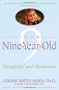 Your Nine Year Old: Thoughtful and Mysterious
