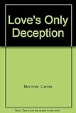 Love's only deception