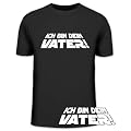 Shirtstreet24, ICH BIN DEIN VATER, Star Wars Funshirt