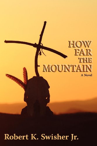 How Far the Mountain: A Novel