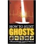 How to Hunt Ghosts : A Practical Guide book cover