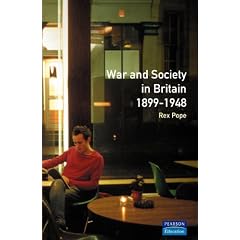 War and Society in Britain, 1899-1948 (Seminar Studies In History)