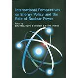 International Perspectives on Energy Policy and the Role of Nuclear Powervon "Lutz Mez"