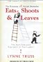Eats, Shoots and Leaves