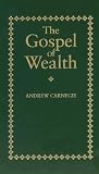 Gospel of Wealth (Little Books of Wisdom (Applewood))