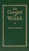 The Gospel of Wealth (New Edition)