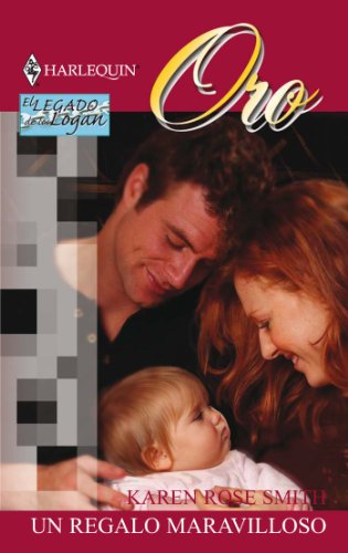 Un regalo maravilloso (Los Logan) (Spanish Edition)