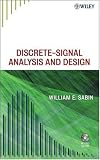 Discrete-Signal Analysis and Design