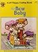 the new baby [ a new happy ending book]
