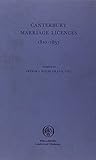 Canterbury marriage licences, 1810-1837