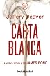 Carta blanca (Spanish Edition)