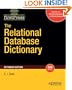 The Relational Database Dictionary, Extended Edition (Firstpress)