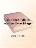 The Boy Allies under Two Flags