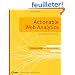 Actionable Web Analytics: Using Data to Make Smart Business Decisions