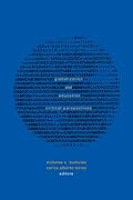 Globalization and Education: Critical Perspectives (Social Theory, Education and Cultural Change)