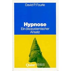 Hypnose. Ein �kosystemischer Ansatz