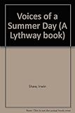 Voices of a summer day