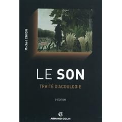 Le son: Trait� d'acoulogie