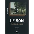 Le son: Trait� d'acoulogie